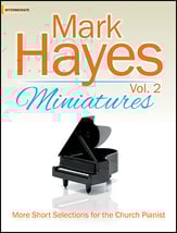Mark Hayes Miniatures, Vol. 2 piano sheet music cover